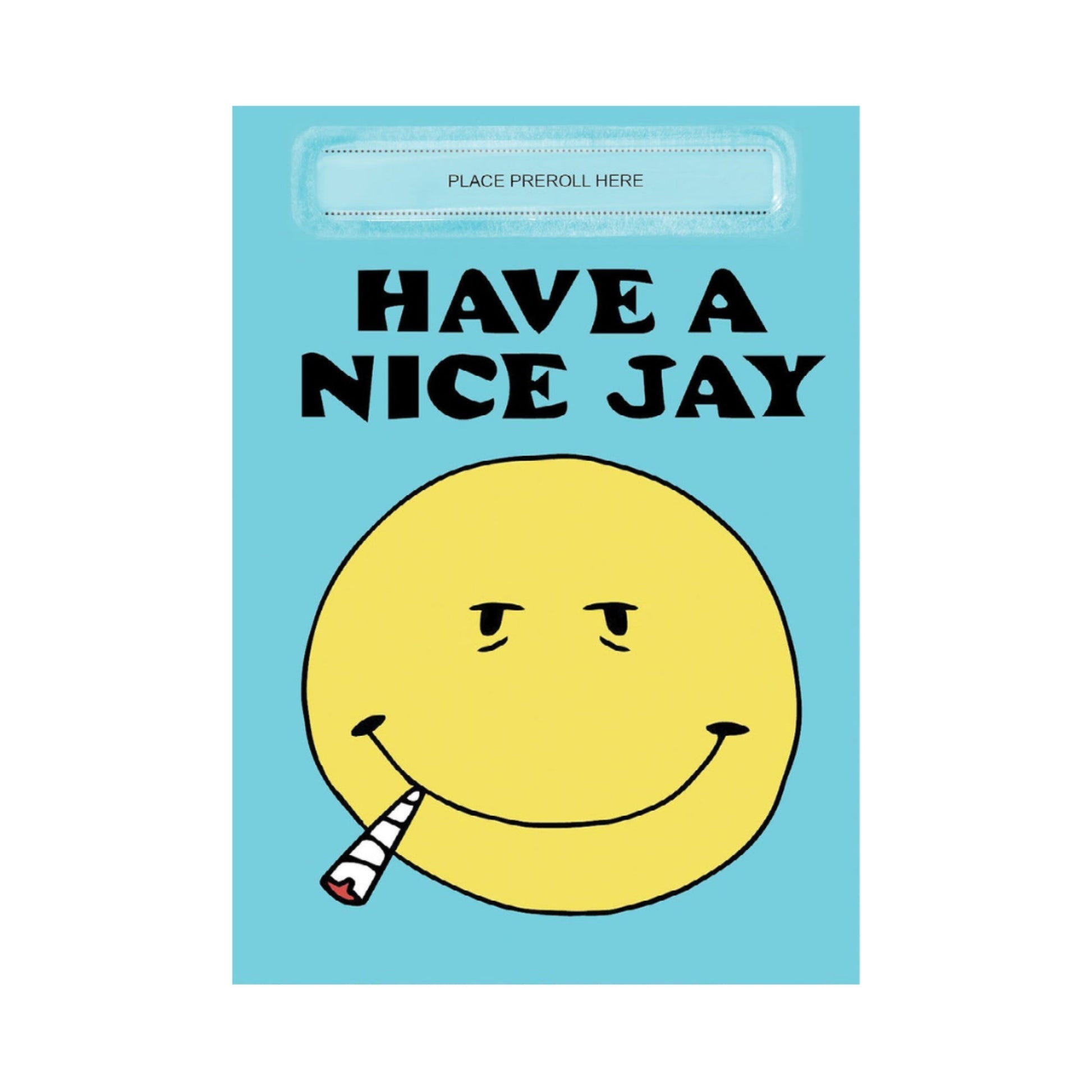 420 Cardz Have A Nice Jay Card by 420 Cardz | Mission Dispensary