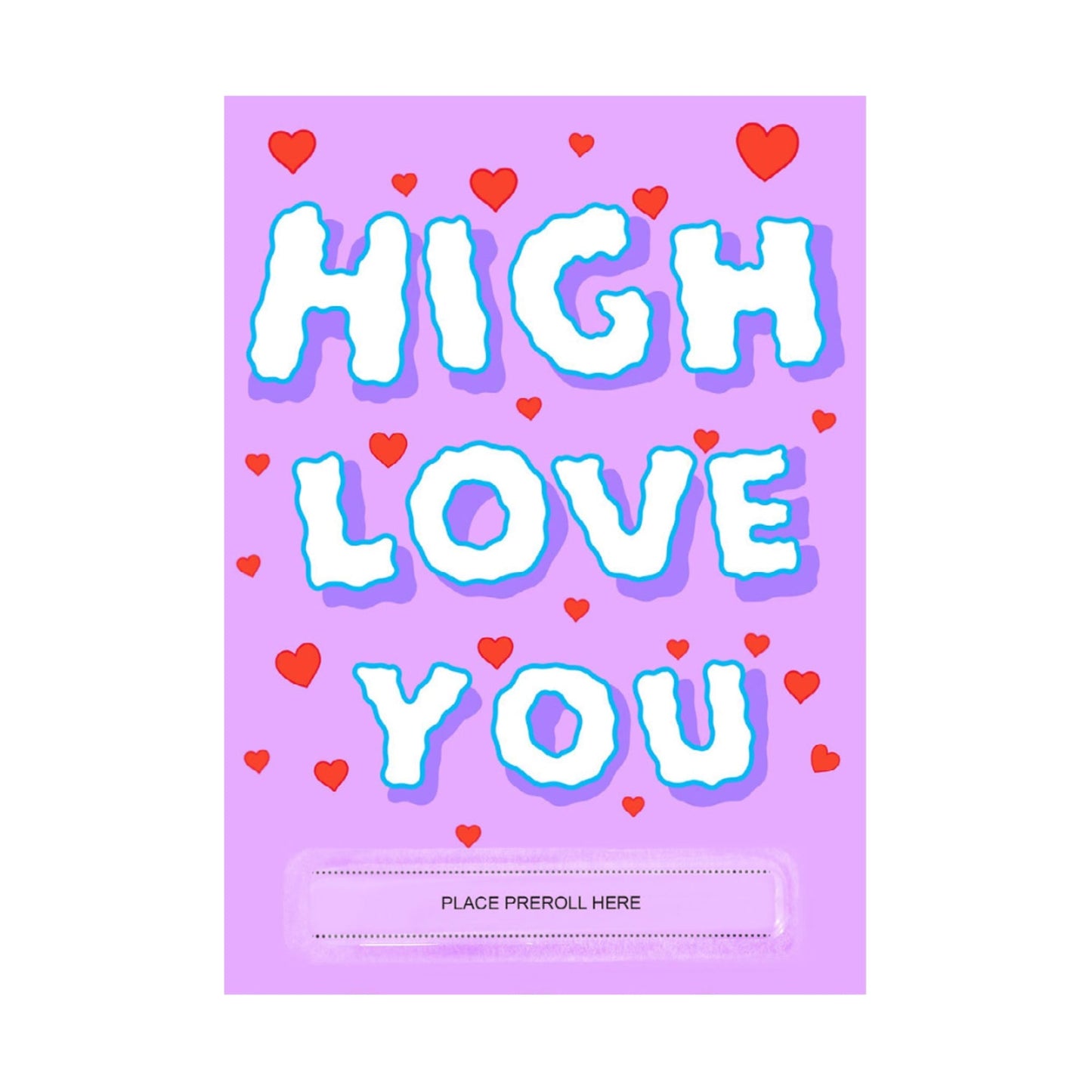 420 Cardz High Love You Card by 420 Cardz | Mission Dispensary