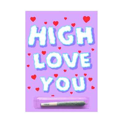 420 Cardz High Love You Card by 420 Cardz | Mission Dispensary