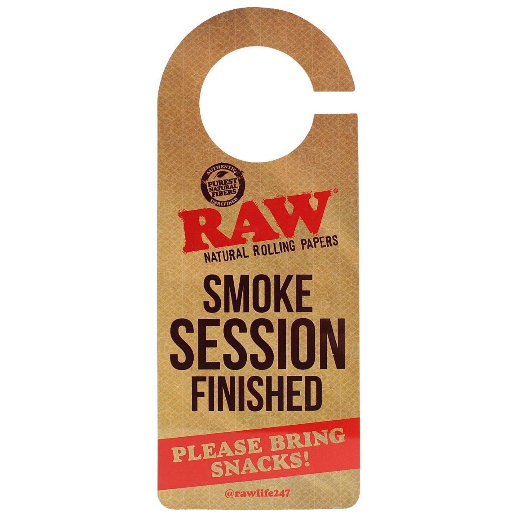 Raw® Rolling Papers Do Not Disturb Door Sign by RAW Rolling Papers | Mission Dispensary